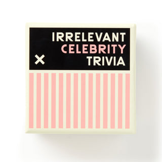 Irrelevant Celebrity Trivia - Saturday Morning
