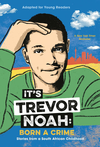 It's Trevor Noah: Born a Crime - Saturday Morning