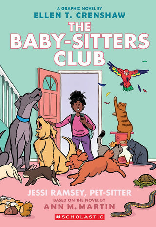Jessi Ramsey, Pet - sitter: A Graphic Novel (The Baby - sitters Club 18) - Saturday Morning