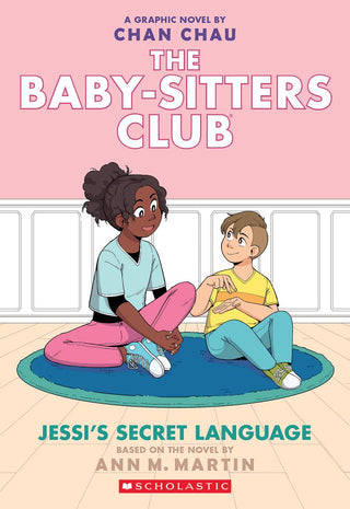 Jessi's Secret Language: A Graphic Novel (The Baby - Sitters Club 12) - Saturday Morning