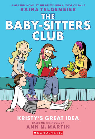 Kristy's Great Idea: A Graphic Novel (The Baby-Sitters Club 1) - Saturday Morning
