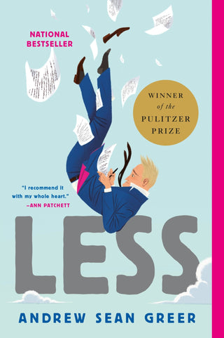 Less (Winner of the Pulitzer Prize) - Saturday Morning