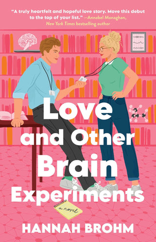 Love and Other Brain Experiments - Saturday Morning