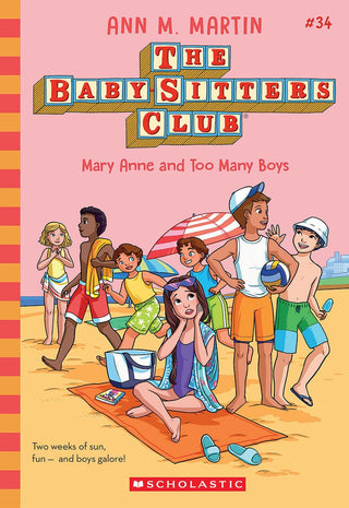Mary Anne and Too Many Boys (The Baby - Sitters Club 34) - Saturday Morning