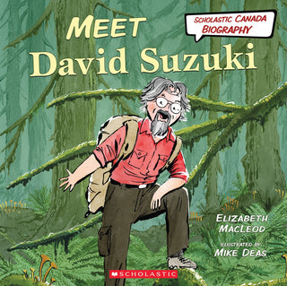 Meet David Suzuki (Scholastic Canada Biography) - Saturday Morning