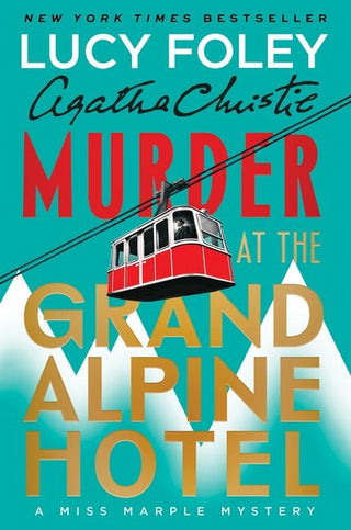 Murder at the Grand Alpine Hotel - Saturday Morning