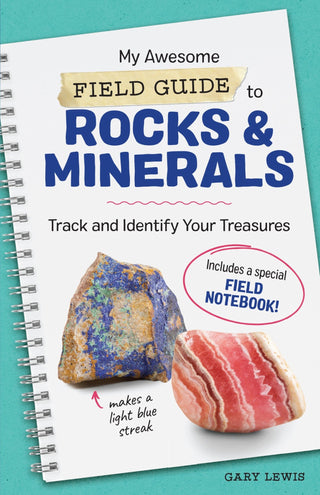 My Awesome Field Guide to Rocks and Minerals - Saturday Morning