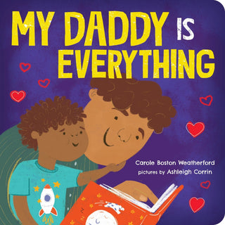 My Daddy Is Everything - Saturday Morning