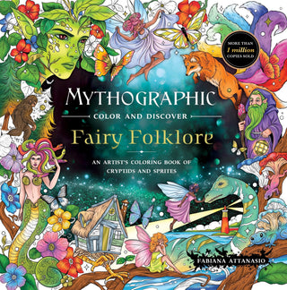 Mythographic Color and Discover: Fairy Folklore - Saturday Morning