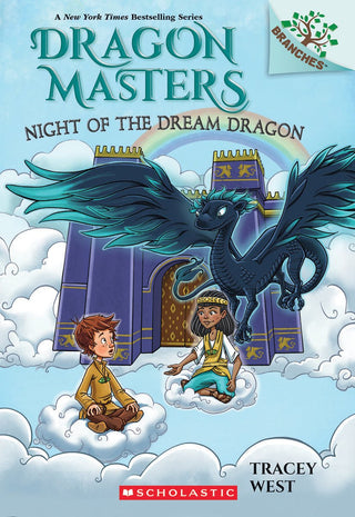 Night of the Dream Dragon: A Branches Book (Dragon Masters 28) - Saturday Morning