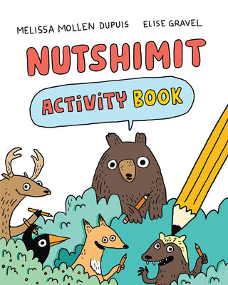 Nutshimit: Activity Book - Saturday Morning