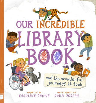 Our Incredible Library Book (and the wonderful journeys it took) - Saturday Morning