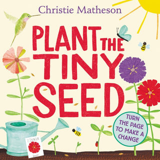 Plant the Tiny Seed Board Book - Saturday Morning