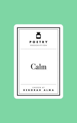 Poetry Prescription: Calm - Saturday Morning
