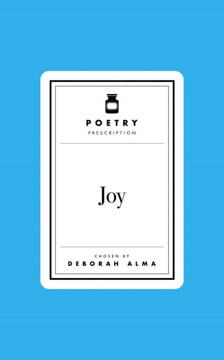 Poetry Prescription: Joy - Saturday Morning