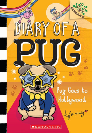 Pug Goes to Hollywood: A Branches Book (Diary of a Pug 15) - Saturday Morning