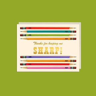 Sharp Pencils – Foil Teacher Appreciation Card - Saturday Morning