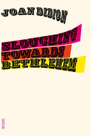 Slouching Towards Bethlehem - Saturday Morning