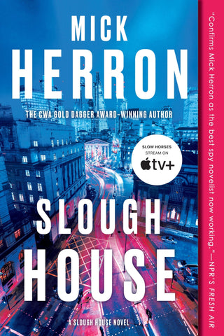 Slough House - Saturday Morning