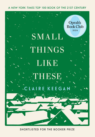 Small Things Like These (Oprah's Book Club) - Saturday Morning
