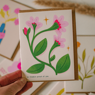 So Freakin Proud Greeting Card | Pink Floral Illustration - Saturday Morning