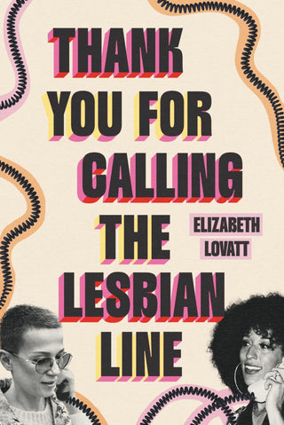 Thank You for Calling the Lesbian Line - Saturday Morning