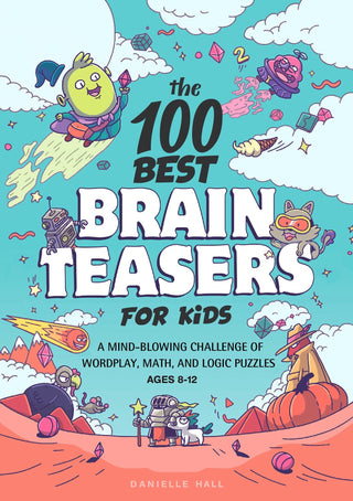 The 100 Best Brain Teasers for Kids - Saturday Morning
