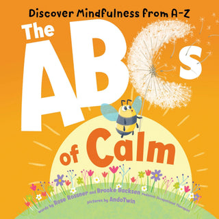 The ABCs of Calm - Saturday Morning