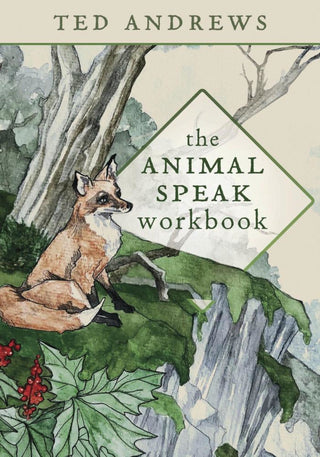 The Animal Speak Workbook - Saturday Morning