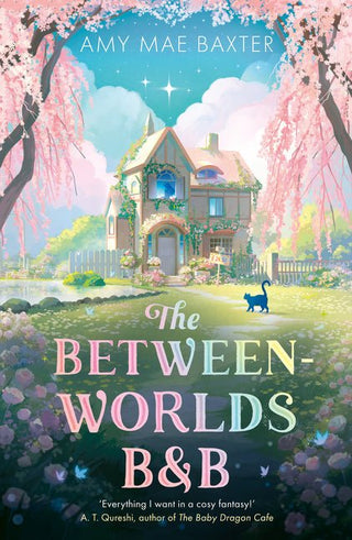 The Between-Worlds B&amp;B - Saturday Morning