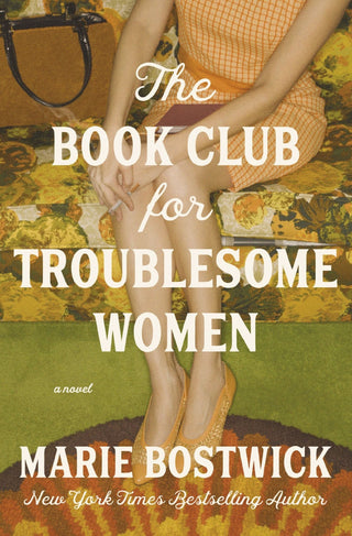 The Book Club for Troublesome Women - Saturday Morning