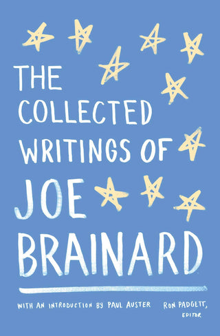 The Collected Writings of Joe Brainard - Saturday Morning
