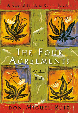 The Four Agreements - Saturday Morning
