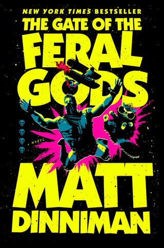 The Gate of the Feral Gods - Saturday Morning