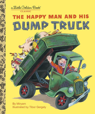 The Happy Man and His Dump Truck - Saturday Morning