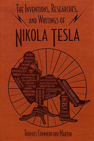 The Inventions, Researches, and Writings of Nikola Tesla - Saturday Morning