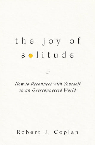 The Joy of Solitude - Saturday Morning