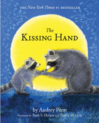 The Kissing Hand - Saturday Morning
