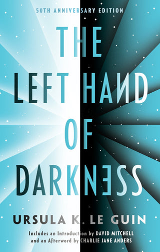 The Left Hand of Darkness - Saturday Morning