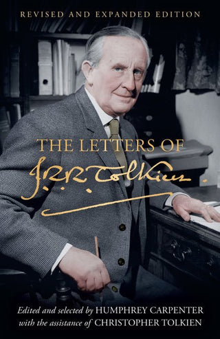 The Letters of J. R. R. Tolkien: Revised and Expanded edition - Saturday Morning