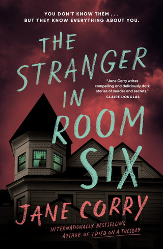 The Stranger in Room Six - Saturday Morning