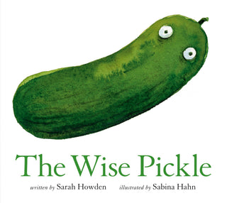 The Wise Pickle - Saturday Morning