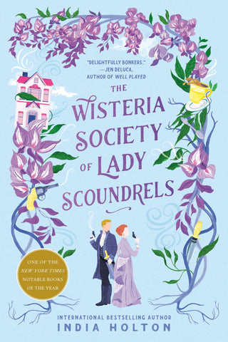 The Wisteria Society of Lady Scoundrels - Saturday Morning