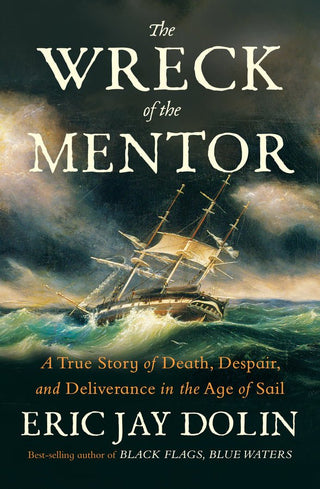 The Wreck of the Mentor - Saturday Morning