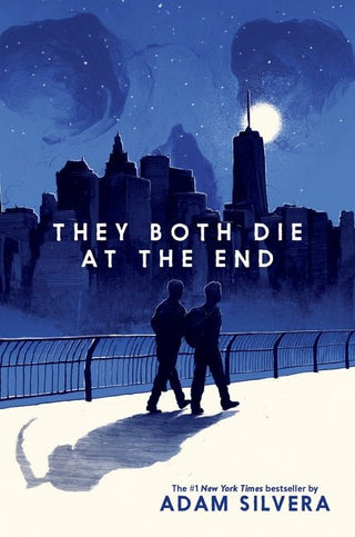 They Both Die at the End - Saturday Morning