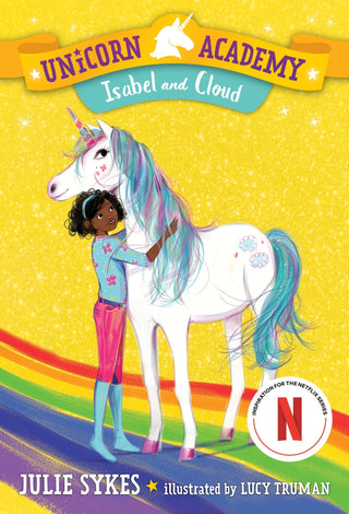 Unicorn Academy 4: Isabel and Cloud - Saturday Morning