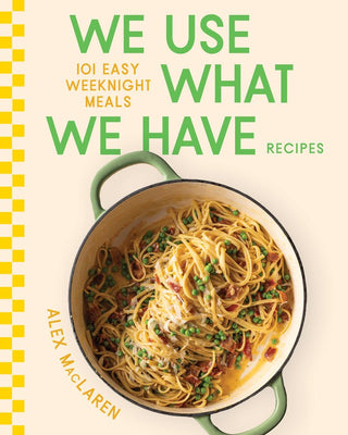 We Use What We Have Recipes - Saturday Morning