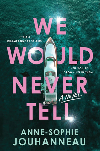 We Would Never Tell - Saturday Morning