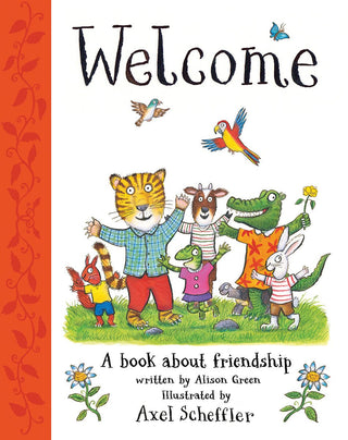 Welcome: A Book About Friendship - Saturday Morning