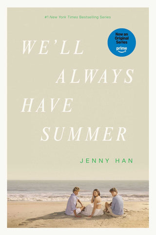 We'll Always Have Summer - Saturday Morning